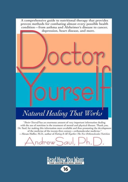 Doctor Yourself: Natural Healing That Works (EasyRead Large Edition)