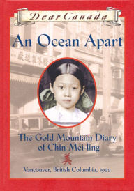 Title: Dear Canada: An Ocean Apart, Author: Gillian Chan