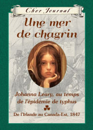 Title: Cher Journal : Une mer de chagrin, Author: Norah McClintock