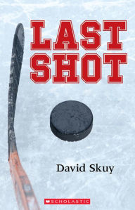 Title: Last Shot, Author: David Skuy