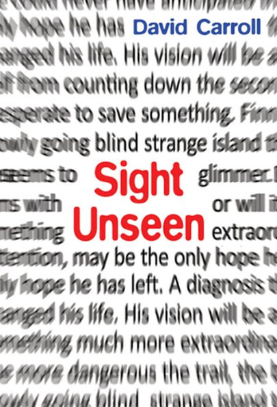 Sight Unseen