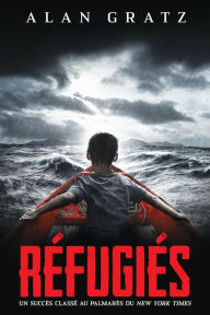 Title: Réfugiés, Author: Alan Gratz