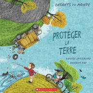Title: Fre-Enfants Du Monde Proteger, Author: Louise A Spilsbury