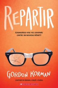 Title: Repartir (Restart), Author: Gordon Korman