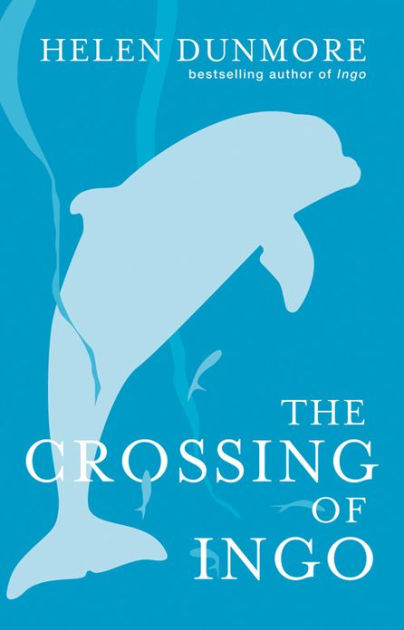 The Crossing of Ingo (Ingo Series #4) by Helen Dunmore, Paperback ...