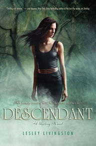 Title: Descendant, Author: Lesley Livingston