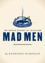 Mad Men: The Untold History of Television