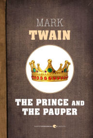 Title: The Prince And The Pauper, Author: Mark Twain