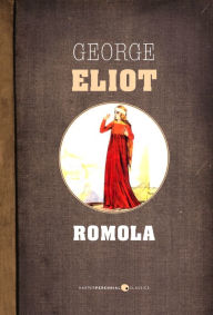 Title: Romola, Author: George Eliot