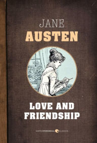 Title: Love And Friendship, Author: Jane Austen