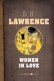 Title: Women In Love, Author: D. H. Lawrence