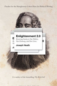 Title: Enlightenment 2.0, Author: Joseph Heath