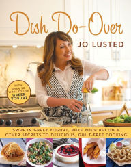 Title: Dish Do-Over: Family Favourites Reinvented, Author: Joanne Lusted