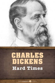 Title: Hard Times, Author: Charles Dickens