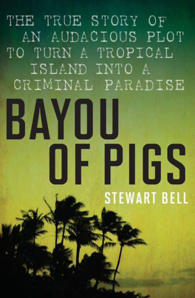 Bayou Of Pigs