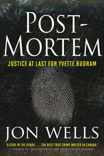 Post-Mortem: Justice at Last for Yvette Budram