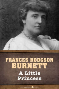 Title: A Little Princess, Author: Frances Hodgson Burnett