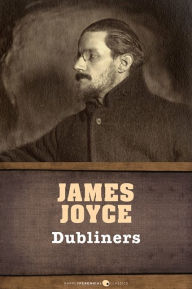 Title: Dubliners, Author: James Joyce