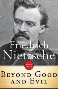 Title: Beyond Good And Evil, Author: Friedrich Nietzsche