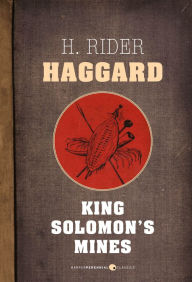 Title: King Solomon's Mines, Author: H. Rider Haggard