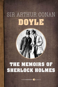 Title: The Memoirs Of Sherlock Holmes, Author: Arthur Conan Doyle