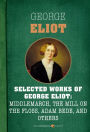 Selected Works Of George Eliot: Seven-book Bundle