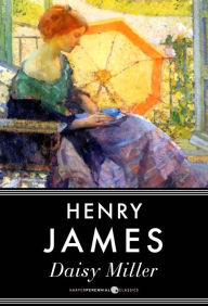 Title: Daisy Miller, Author: Henry James