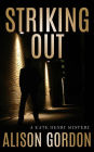 Striking Out: A Kate Henry Mystery