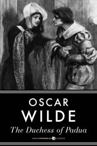 Title: The Duchess Of Padua, Author: Oscar Wilde