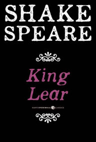 Title: King Lear: A Tragedy, Author: William Shakespeare