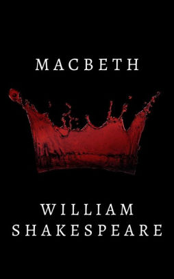 Ambition In The Tragedy Of Macbeth By William Shakespeare