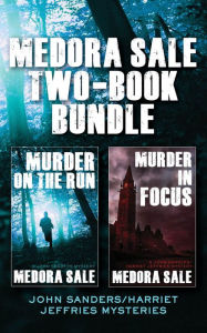 Title: Medora Sale Two-Book Bundle: Murder on the Run and Murder in Focus, Author: Medora Sale