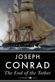 Title: The End of the Tether, Author: Joseph Conrad