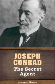 Title: The Secret Agent, Author: Joseph Conrad