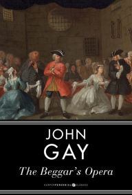 Title: The Beggar's Opera, Author: John Gay