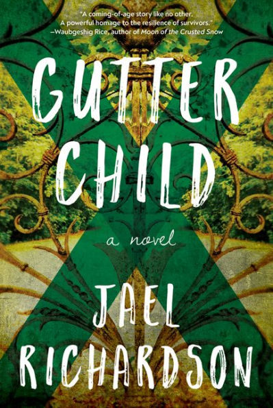 Gutter Child: A Novel