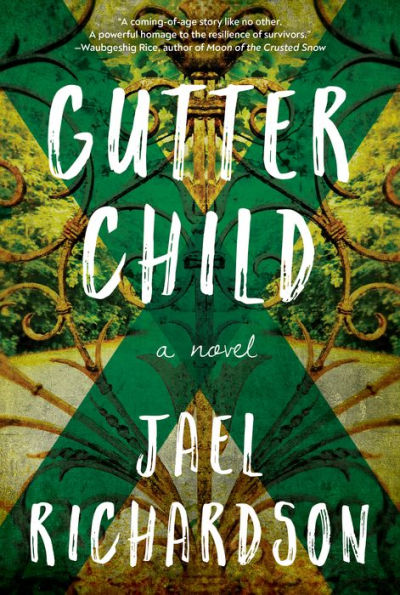 Gutter Child: A Novel