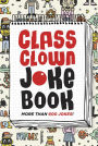 Class Clown Joke Book