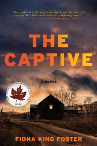 Free downloadable books pdf The Captive: A Novel in English 9781443460996  by Fiona King Foster