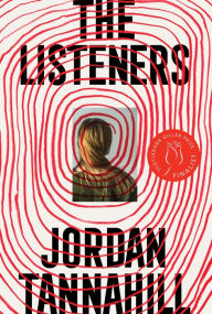 Title: The Listeners, Author: Jordan Tannahill