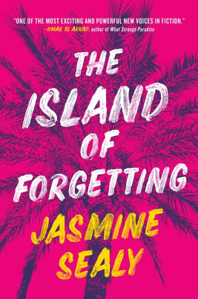 The Island of Forgetting: A Novel