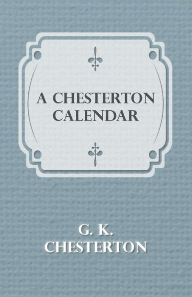 A Chesterton Calendar