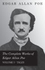 The Complete Works Of Edgar Allan Poe - Volume 5 - Tales