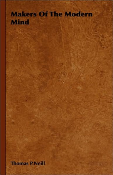 Makers Of The Modern Mind