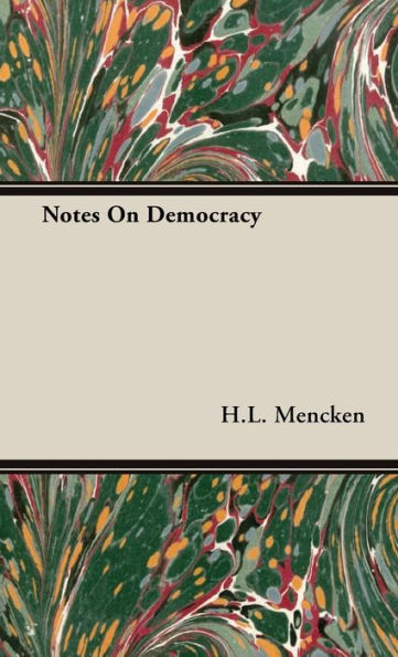 Notes on Democracy