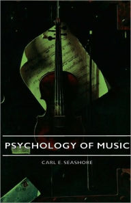 Title: Psychology of Music, Author: Carl E. Seashore