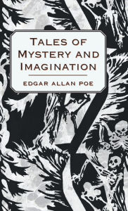 Title: Tales of Mystery and Imagination, Author: Edgar Allan Poe