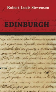 Title: Edinburgh, Author: Robert Louis Stevenson