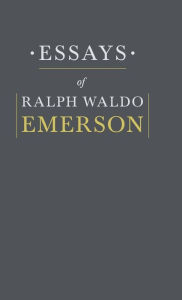 Title: Essays By Ralph Waldo Emerson, Author: Ralph Waldo Emerson