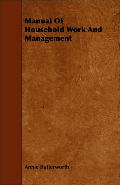 Manual Of Household Work And Management